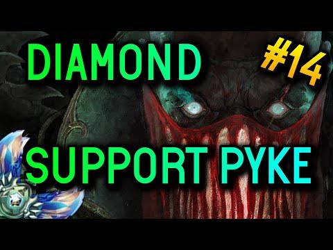 SUPPORT PYKE 8.12 Diamond Full Gameplay #14 - League of Legends