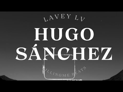 LaVey LV - Hugo Sánchez (oneshot VII)