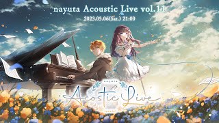 [Vtub] nayuta Acoustic Live vol.11 黃金週歌回