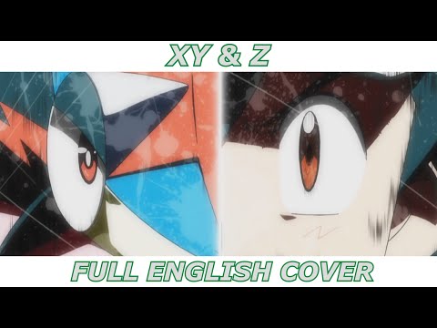 XY & Z - Pokémon XYZ (FULL ENGLISH COVER)