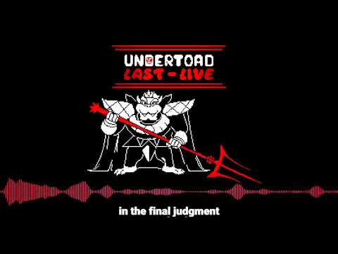 Undertoad Last Live - In The Final Judgment Theme