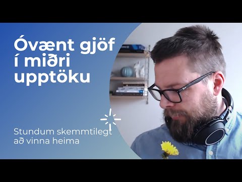 Óvænt gjöf í miðri upptöku :)