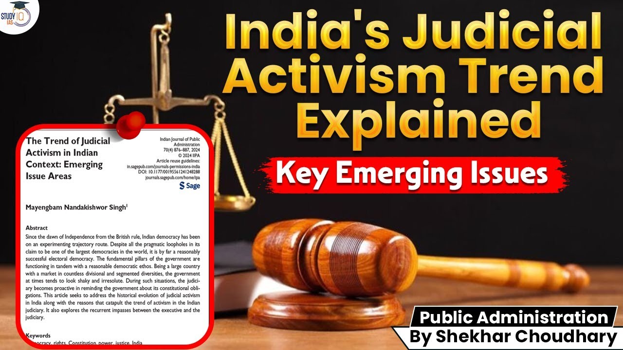 India's Judicial Activism Trend Explained | IIPA Lec Series | Public Administration| UPSC Mains 2026