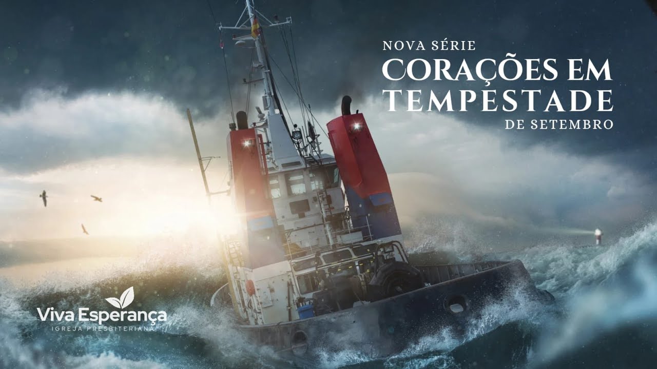 Encontro de Celebração - Corações em Tempestade (15/09/2024)