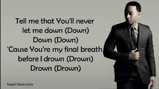 Lecrae &amp; John Legend - Drown |Lyric Video |