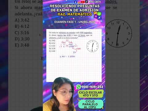 UNJBG 2026 | Problema de CRONOMETRÍA resuelto paso a paso | Examen de Admisión Fase 1 #unjbg