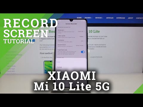 How to Record Screen in Xiaomi Mi Note 10 Lite - Save Displayed Content