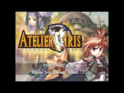 MistressZelda's List of Amazing VGM! #360 Deceitful Wings (Atelier Iris: Eternal Mana)