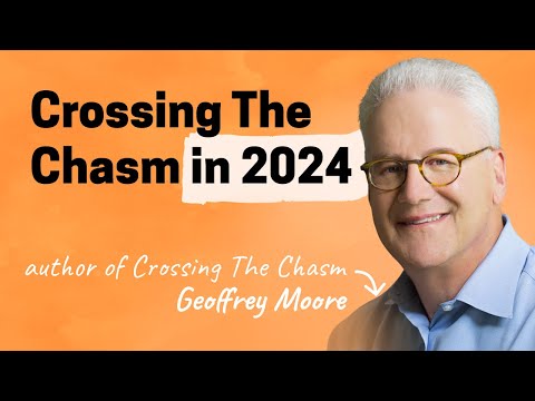 Geoffrey Moore on finding your beachhead, crossing the chasm, and dominating a market