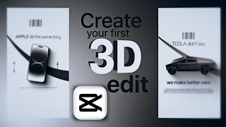 Easiest Guide To Creating Your First 3D EDIT In Capcut