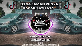Download lagu DJ GA JAMAN PUNYA PACAR SATU AJA BREAKLATIN VIRAL TIKTOK BREAKLATIN || DJ NICKO RMX mp3 Download lagu DJ GA JAMAN PUNYA PACAR SATU AJA BREAKLATIN VIRAL TIKTOK BREAKLATIN || DJ NICKO RMX mp3
