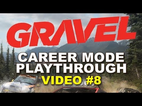 #8 Gravel Play-Through