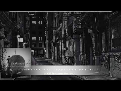 Wreckless (PaulSonn Remix) by AAP Featuring Grafezzy