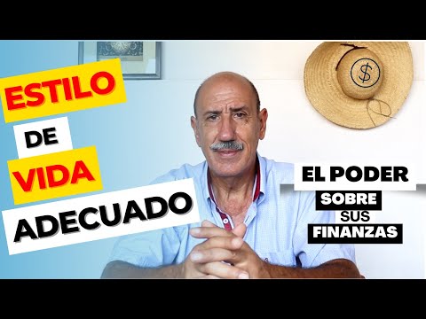 Estilo de vida adecuado - El poder sobre sus finanzas