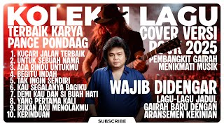 Download lagu 10 BEST WORKS BY PANCE PONDAAG, MOST ENJOYABLE TO LISTEN TO | COVER ROCK VERSION 2025 mp3