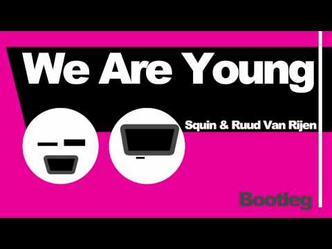 Fun ft Janelle Monae - We are young (Ruud van Rijen & Squin Bootleg Remix).mov
