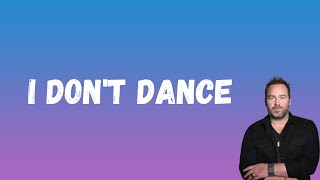 Lee Brice - I Don’t Dance (Lyrics)