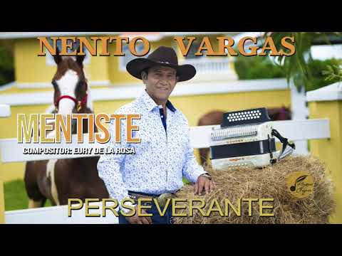 MENTISTE - NENITO VARGAS Y LOS PLUMAS NEGRAS