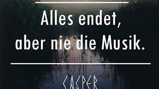 Casper Alles endet (Aber nie die Musik) Lyrics (2014) Music + Songtext Review Video auf Deutsch
