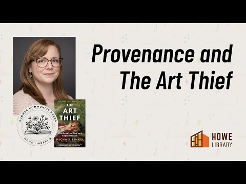 Provenance and The Art Thief
