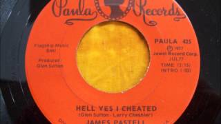 James Pastell - Hell Yes I Cheated