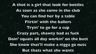 Can&#39;t Trust Thots (Lyrics)