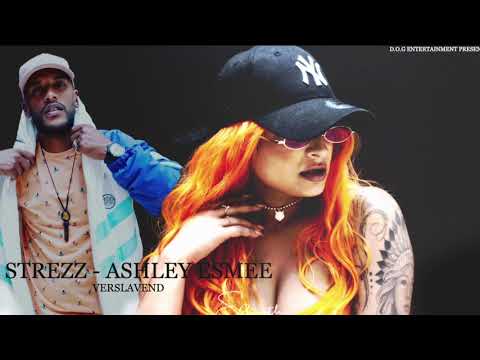 VERSLAVEND - STREZZ feat. ASHLEY ESMEE
