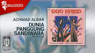 Download lagu Achmad Albar - Dunia Panggung Sandiwara ( Karaoke Video) | No Vocal mp3