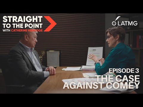 STRAIGHT TO THE POINT:  The Case Against Comey