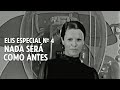 Elis Regina: Nada Será Como Antes (Elis Especial Nº4)