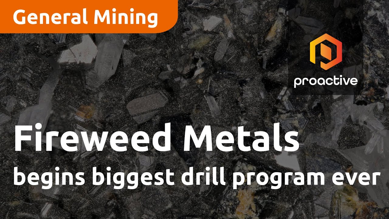 Fireweed Metals Corp begins biggest drill program ever on flagship project Macmillan Pass