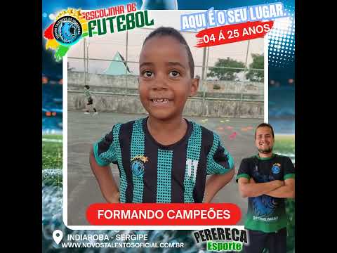 Escolinha de Futebol Novos Talentos de Indiaroba Sergipe.