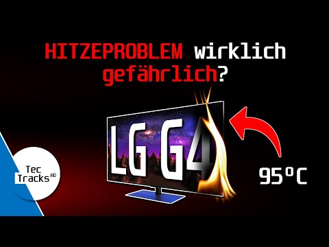 LG G4 OLED: Ist das HITZEPROBLEM wirklich GEFÄHRLICH? 🔥 | Temperatur korrekt eingeordnet! 🔥