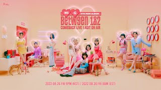 [LIVE] TWICE [BETWEEN 1&2] COMEBACK LIVE