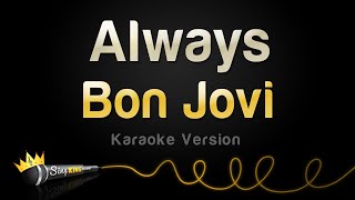 Bon Jovi - Always (Karaoke Version)