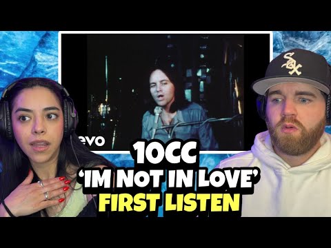 Our First Time Reaction to: 10cc - I'm Not In Love | SO MUCH PAIN BEHIND THESE LYRICS