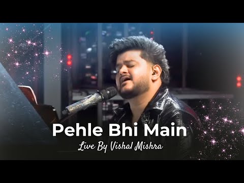 Pehle Bhi Main - Vishal Mishra Live at Indian Idol #pehlebhimain #vishalmishra #animal #ranbirkapoor