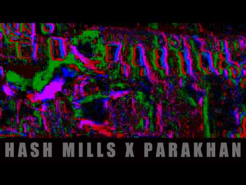 Parakhan X Hash Mills - Architects