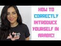 How to introduce yourself in Arabic 