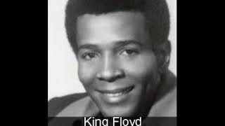 King Floyd   What Our Love Needs