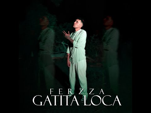 Ferzza - Gatita Loca (Videoclip Oficial)
