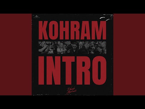 Intro (Kohram) — watch video