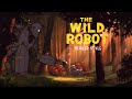 The Iron Giant The Wild Robot Style Trailer