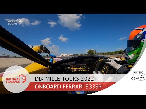 Dix Mille Tours 2022 - Onboard Ferrari 333 SP 🇮🇹