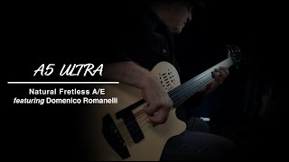 A5 Ultra Fretless with Domenico Romanelli.
