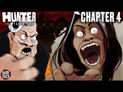 Hunter: The Parenting - Chapter 4 | The Feuds of our Fathers