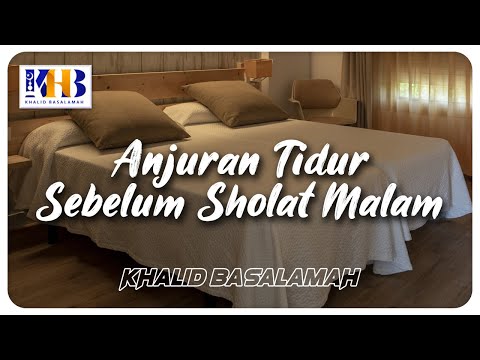 Anjuran Tidur Sebelum Shalat Malam