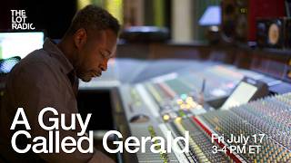 A Guy Called Gerald - Live @ The Lot Radio 2026