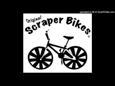 Trunk Boiz - Scraper Bikes (2013 Hella Slap Edition)