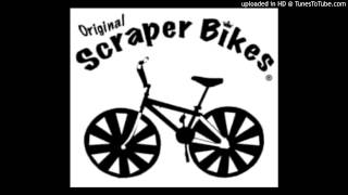 Trunk Boiz - Scraper Bikes (2013 Hella Slap Edition)